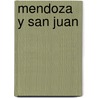 Mendoza y San Juan by Ernestina Herrera de Noble