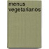 Menus Vegetarianos
