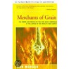 Merchants Of Grain by Dan Morgan