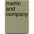 Merlin And Company