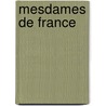 Mesdames de France by Casimir Stryien ski