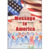 Message To America door Jogi Dhillon