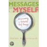Messages to Myself by Helen B. McIntosh