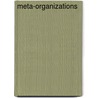 Meta-Organizations by Nils Brunsson