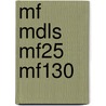 Mf Mdls Mf25 Mf130 by Unknown