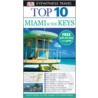 Miami And The Keys by Jeffrey Kennedy