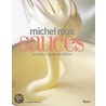 Michel Roux Sauces by Michel Roux