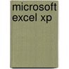 Microsoft Excel Xp door Shelly/Cashman