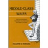 Middle-Class Waifs by Siegel