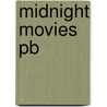 Midnight Movies Pb by Jonathan Rosenbaum