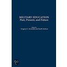 Military Education door Keith Neilson