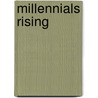 Millennials Rising door William Strauss