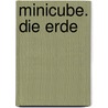 MiniCube. Die Erde door Alberto Bertolazzi