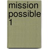 Mission Possible 1 door Klaus Jürgen Becker