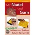 Mit Nadel und Garn