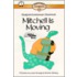 Mitchell Is Moving