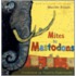 Mites to Mastodons