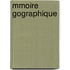 Mmoire Gographique