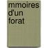 Mmoires D'Un Forat