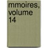 Mmoires, Volume 14