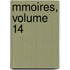 Mmoires, Volume 14