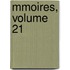 Mmoires, Volume 21