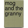Mog And The Granny door Judith Kerr