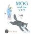 Mog And The V.E.T.