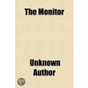 Monitor (Volume 1) door Unknown Author