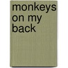 Monkeys On My Back door Jonathan Stone
