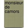 Monsieur De Camors by Octave Feuillet