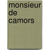 Monsieur de Camors door Onbekend