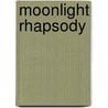Moonlight Rhapsody door Nancy J. Cohen