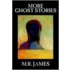 More Ghost Stories