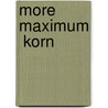 More Maximum  Korn door Michael Sumsion