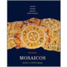 Mosaicos, Volume 1 door Matilde Olivella Castells