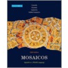 Mosaicos, Volume 3 door Matilde Olivella Castells
