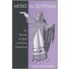 Moses the Egyptian door Jan Assmann