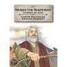 Moses the Shepherd door Carine Mackenzie
