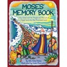 Moses' Memory Book door Allia Zobel-Nolan