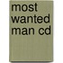 Most Wanted Man Cd
