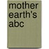 Mother Earth's Abc