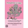 Motherhood Is Easy door Rebekah Hunter Scott