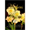 Mothers Of Authors by Publish America