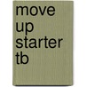 Move Up Starter Tb by Simon Greenall