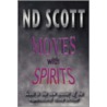 Moves With Spirits door Walter S. Scott
