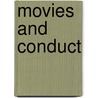 Movies And Conduct by Herbert Blumer