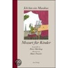 Mozart für Kinder door Peter Härtling