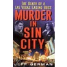 Murder In Sin City door Jeff German