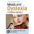 Music And Dyslexia